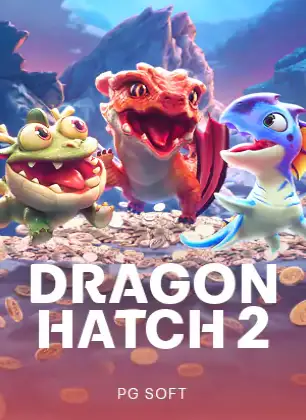 ปกเกมสล็อต Dragon Hatch 2 พร้อมข้อความชื่อเกมบนภาพ